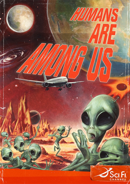 Humans are Among Us Sci Fi Ad Campaign 3